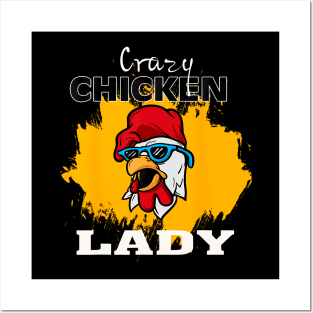 Crazy Chicken Lady Chicken Posters and Art